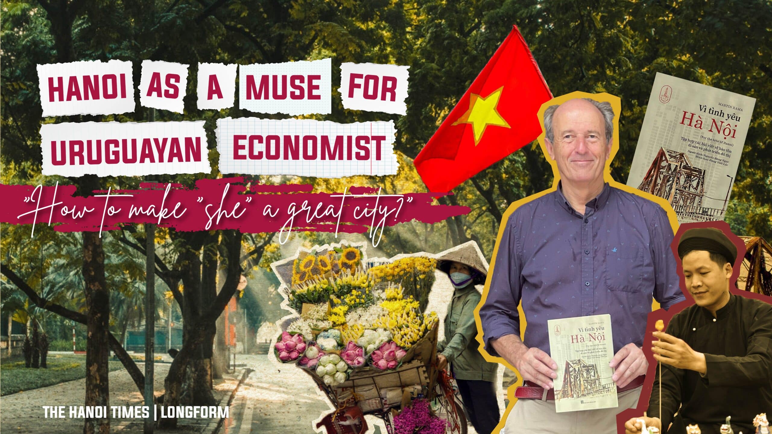 'Hanoi as a muse for Uruguayan economist